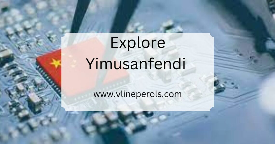 Explore Yimusanfendi