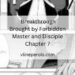 _Breakthrough Brought by Forbidden Master and Disciple Chapter 7