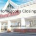 Homegoods Closing