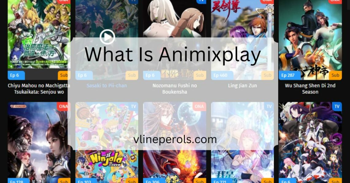 What Is Animixplay