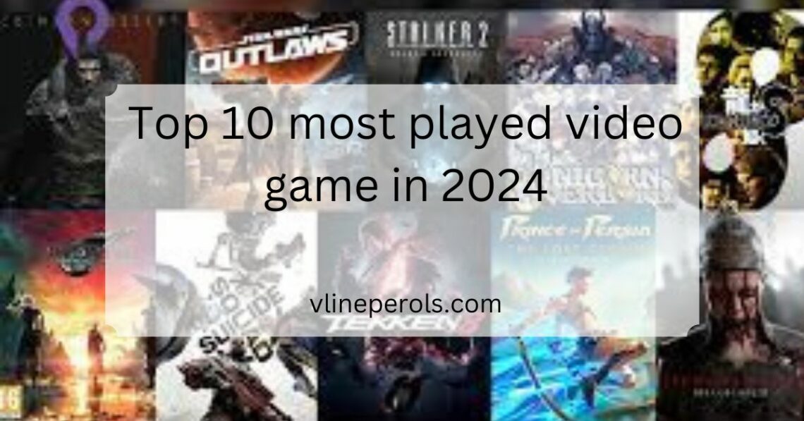 Top 10 most played video game