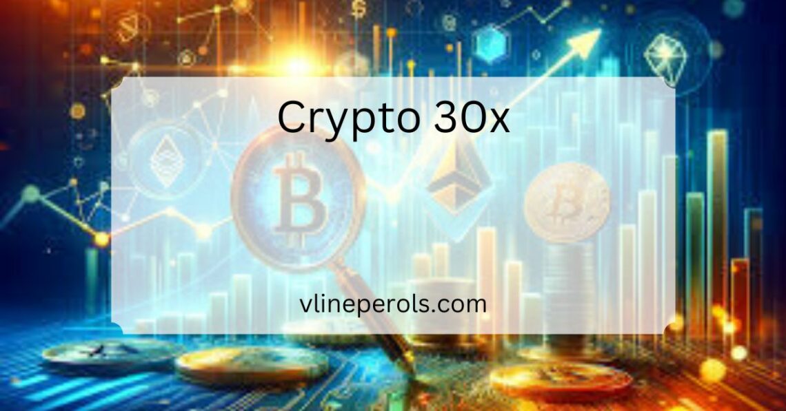 Crypto 30x