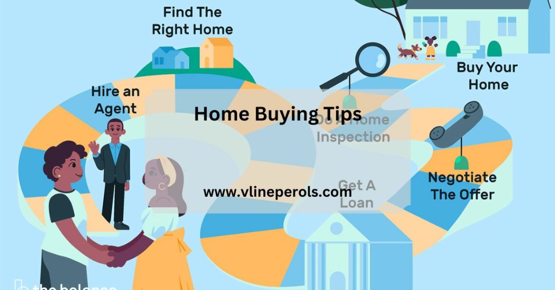 Home Buying Tips