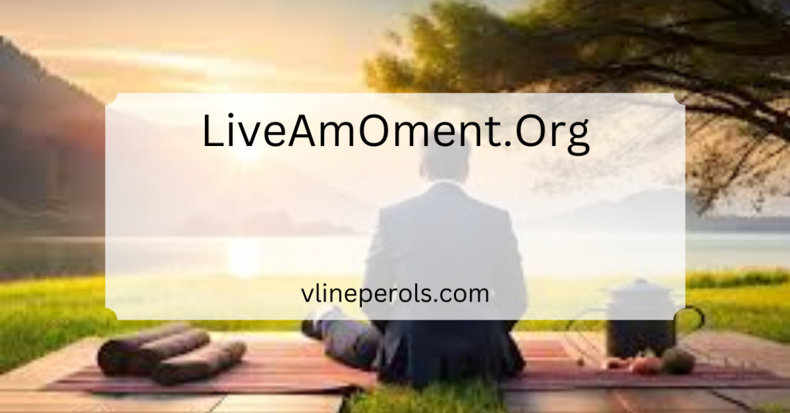 LiveAmOment.Org