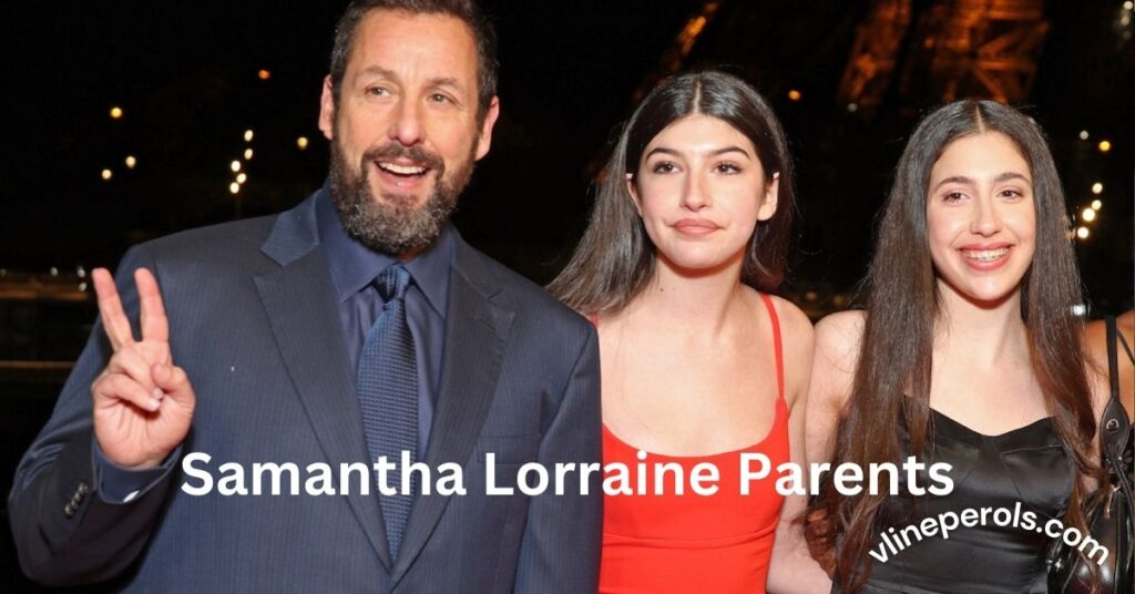 Samantha Lorraine Parents