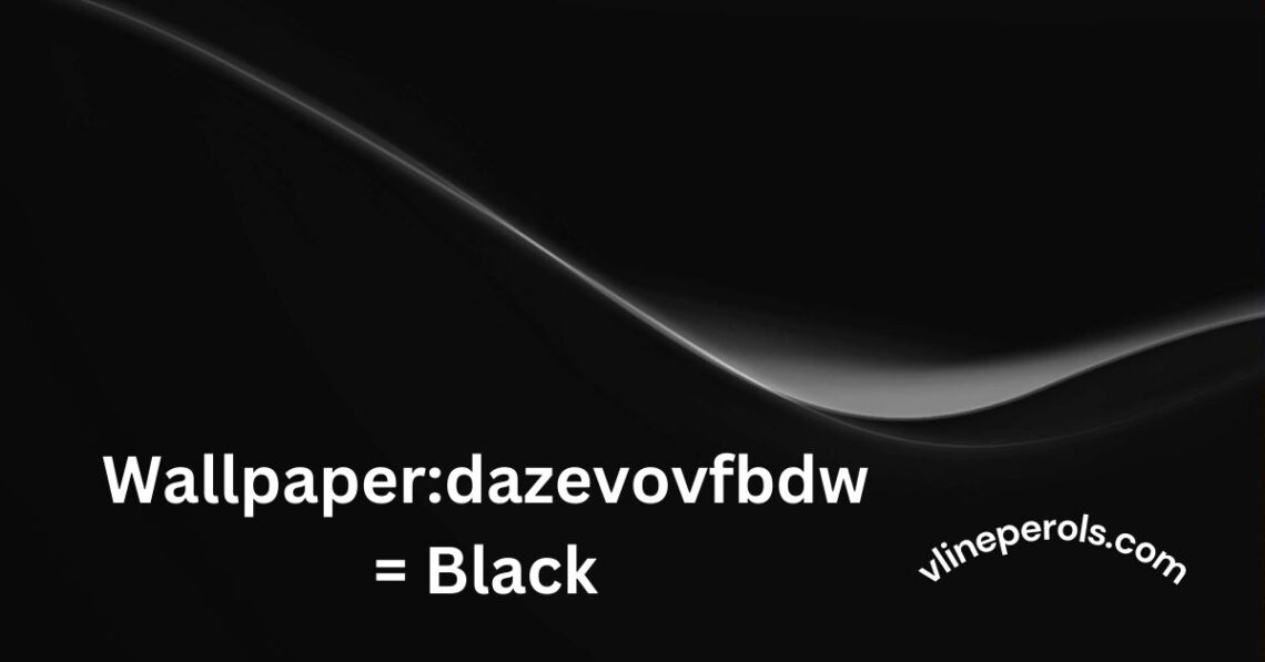 Wallpaper:dazevovfbdw= Black